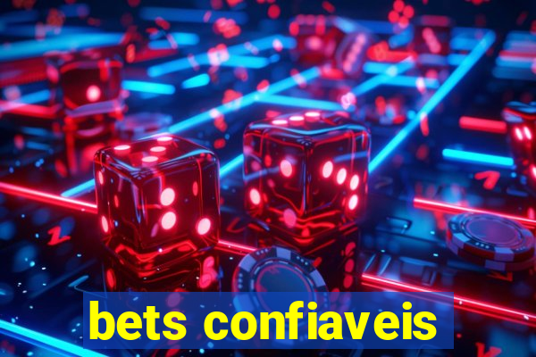 bets confiaveis