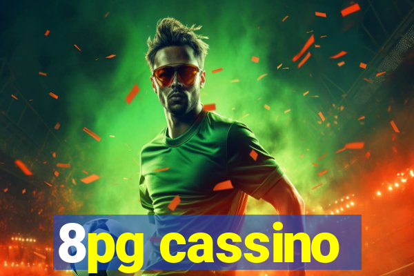 8pg cassino