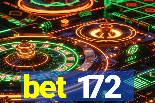 bet 172