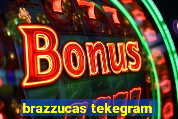 brazzucas tekegram