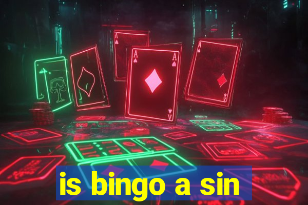 is bingo a sin