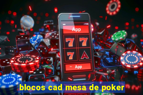 blocos cad mesa de poker