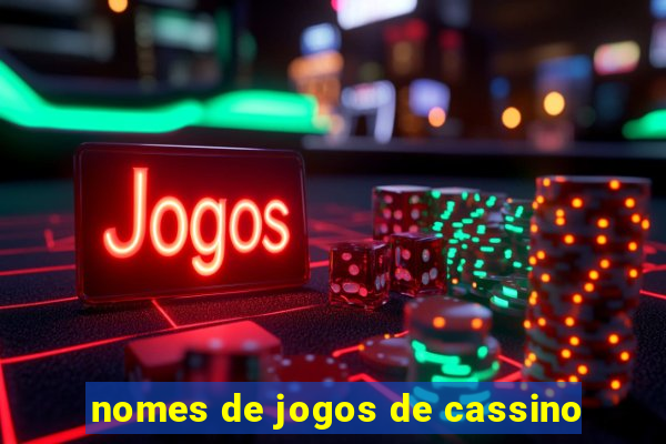 nomes de jogos de cassino