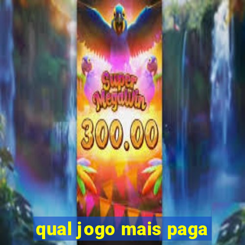 qual jogo mais paga