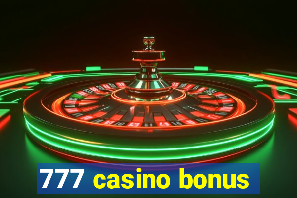 777 casino bonus