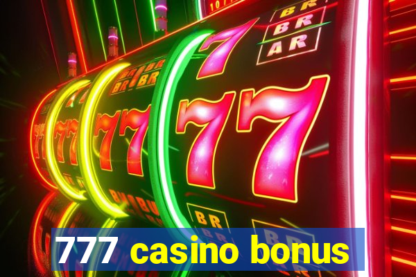 777 casino bonus