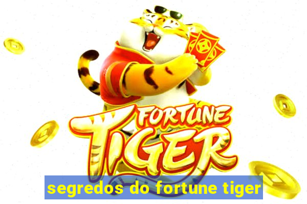 segredos do fortune tiger