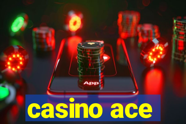 casino ace