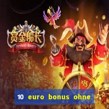 10 euro bonus ohne einzahlung joy casino