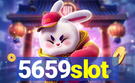 5659slot