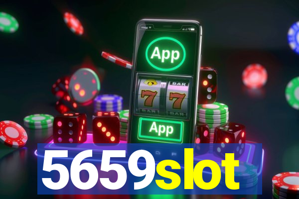 5659slot