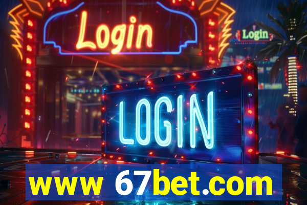 www 67bet.com