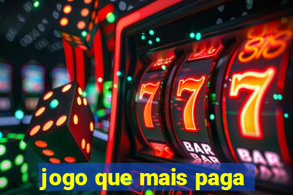 jogo que mais paga