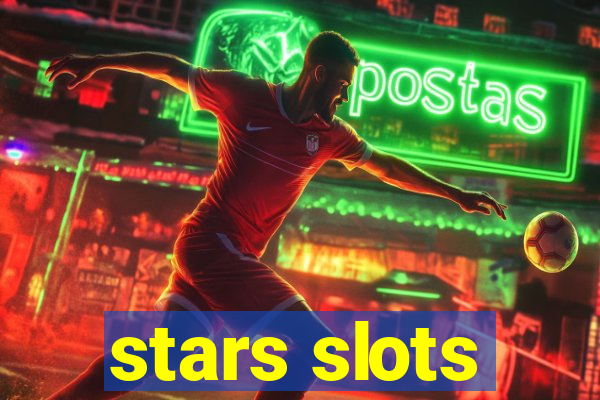 stars slots