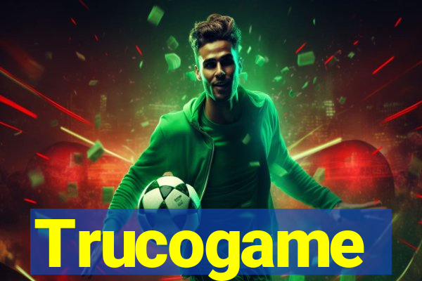 Trucogame