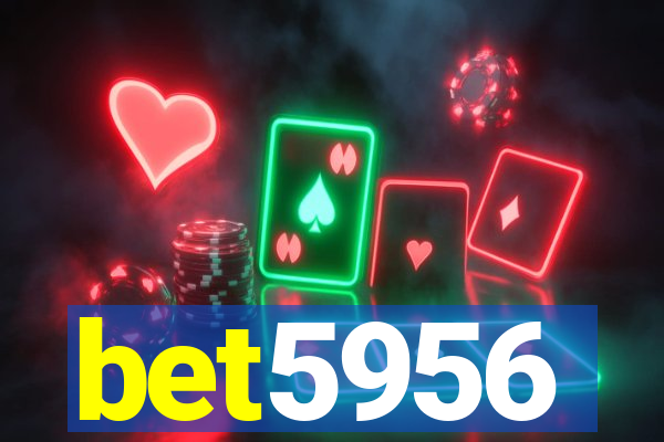 bet5956