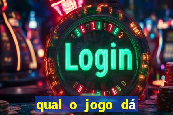 qual o jogo dá dinheiro de verdade