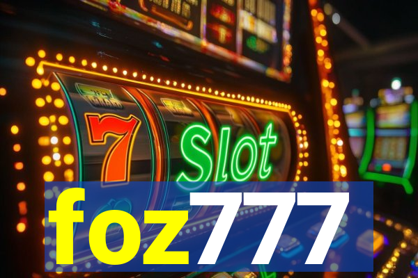 foz777