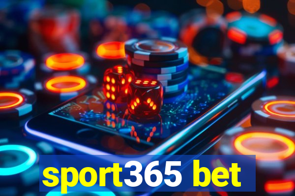 sport365 bet