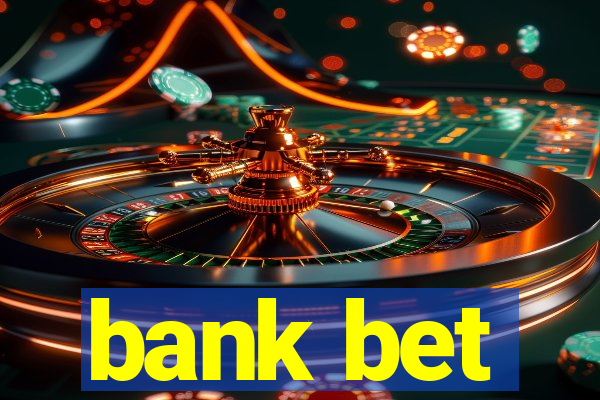 bank bet