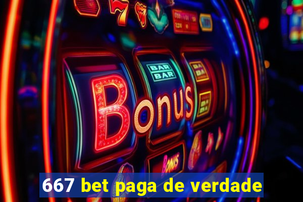 667 bet paga de verdade