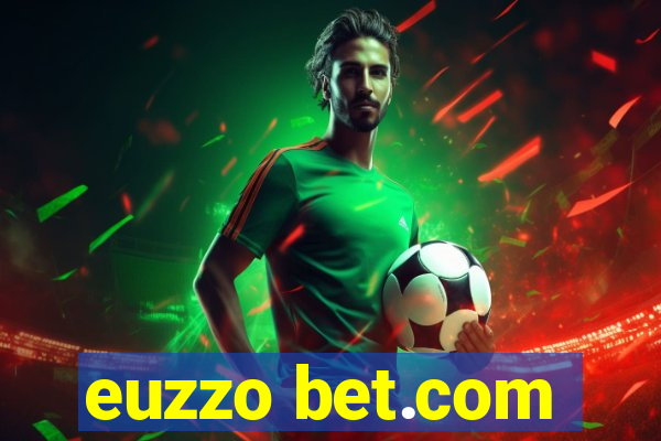 euzzo bet.com