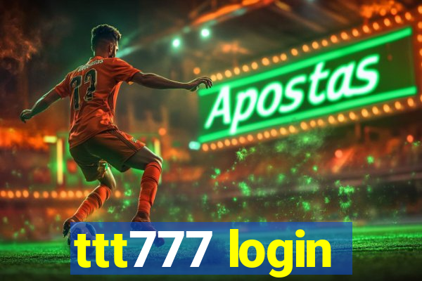 ttt777 login