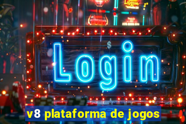 v8 plataforma de jogos