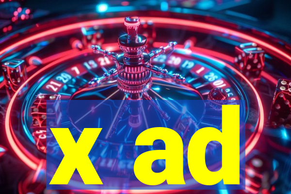 x ad