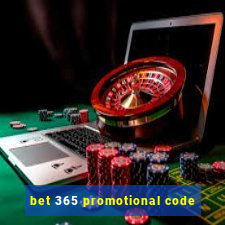 bet 365 promotional code