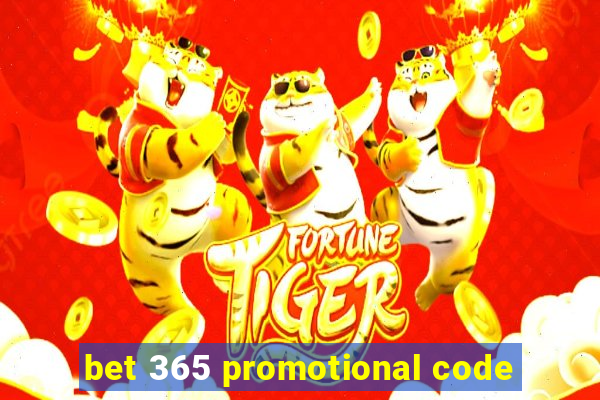 bet 365 promotional code