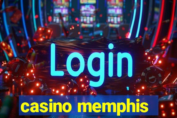 casino memphis