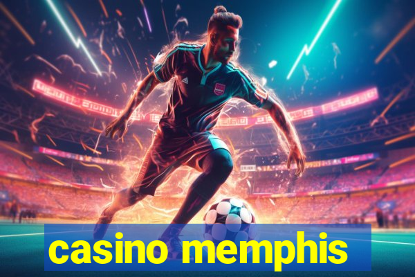 casino memphis