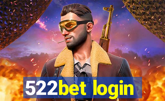 522bet login