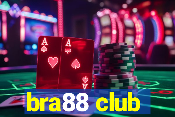 bra88 club