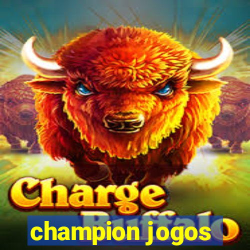 champion jogos