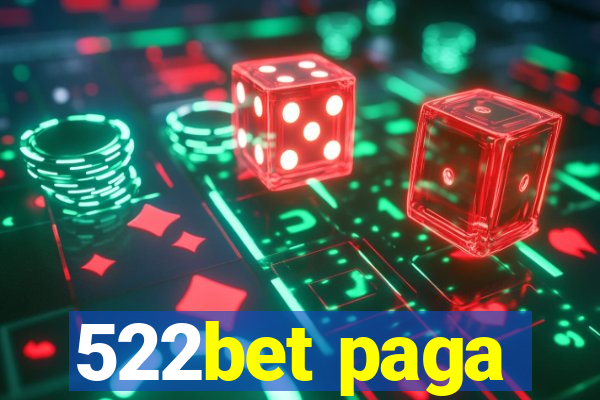 522bet paga