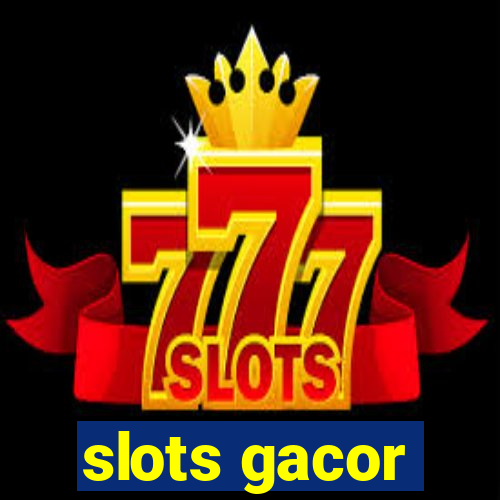 slots gacor