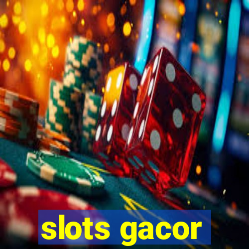 slots gacor