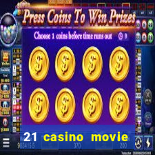 21 casino movie watch online