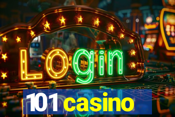 101 casino