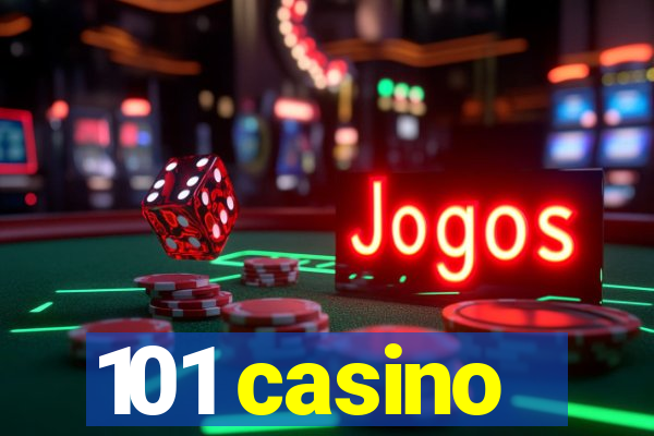 101 casino