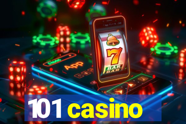 101 casino