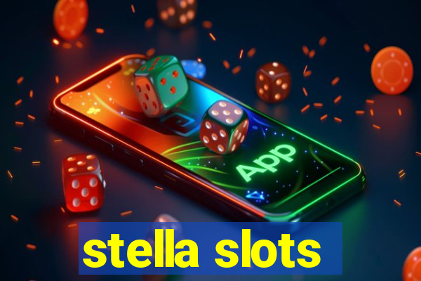 stella slots