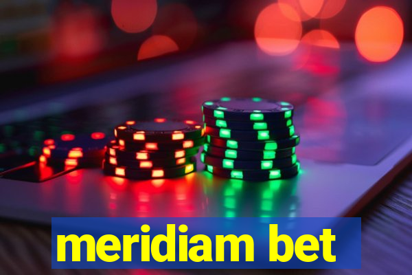 meridiam bet