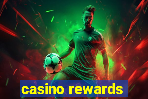 casino rewards