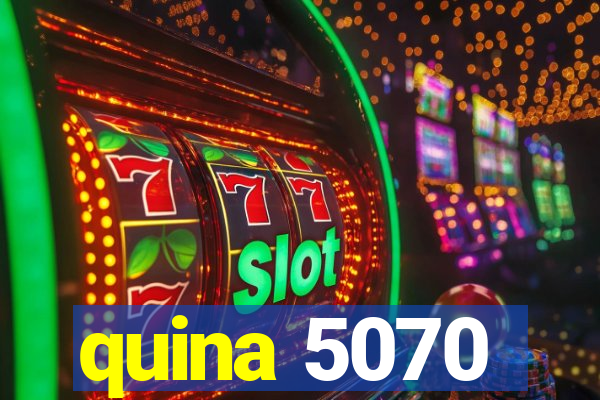 quina 5070