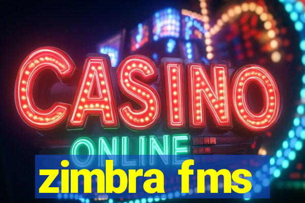 zimbra fms