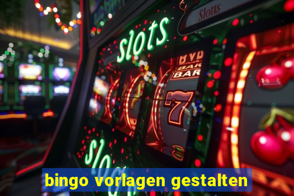 bingo vorlagen gestalten