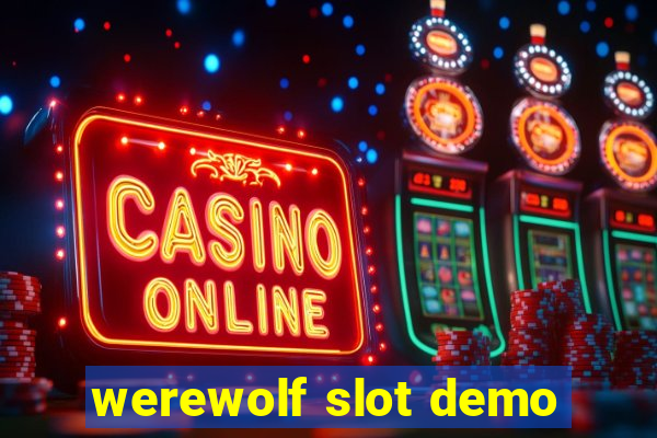 werewolf slot demo